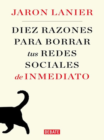 Libro Diez razones para borrar tus redes sociales